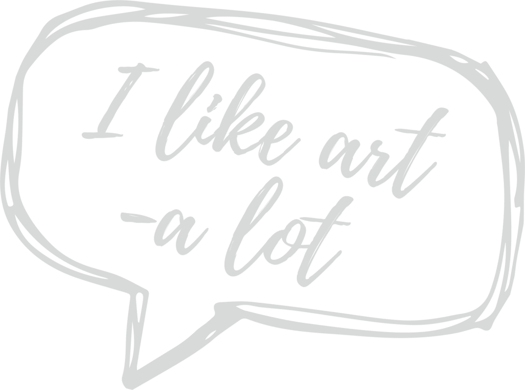 "I like art, a lot"